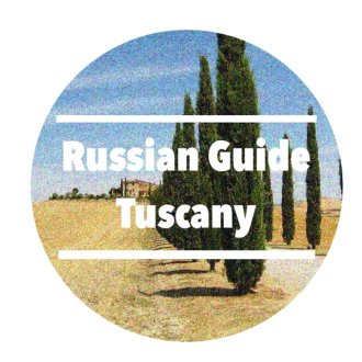 Russian guide in Tuscany